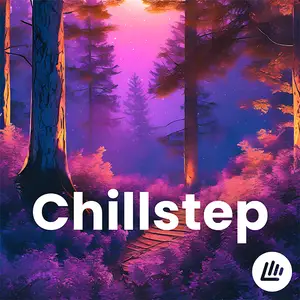 Chillstep